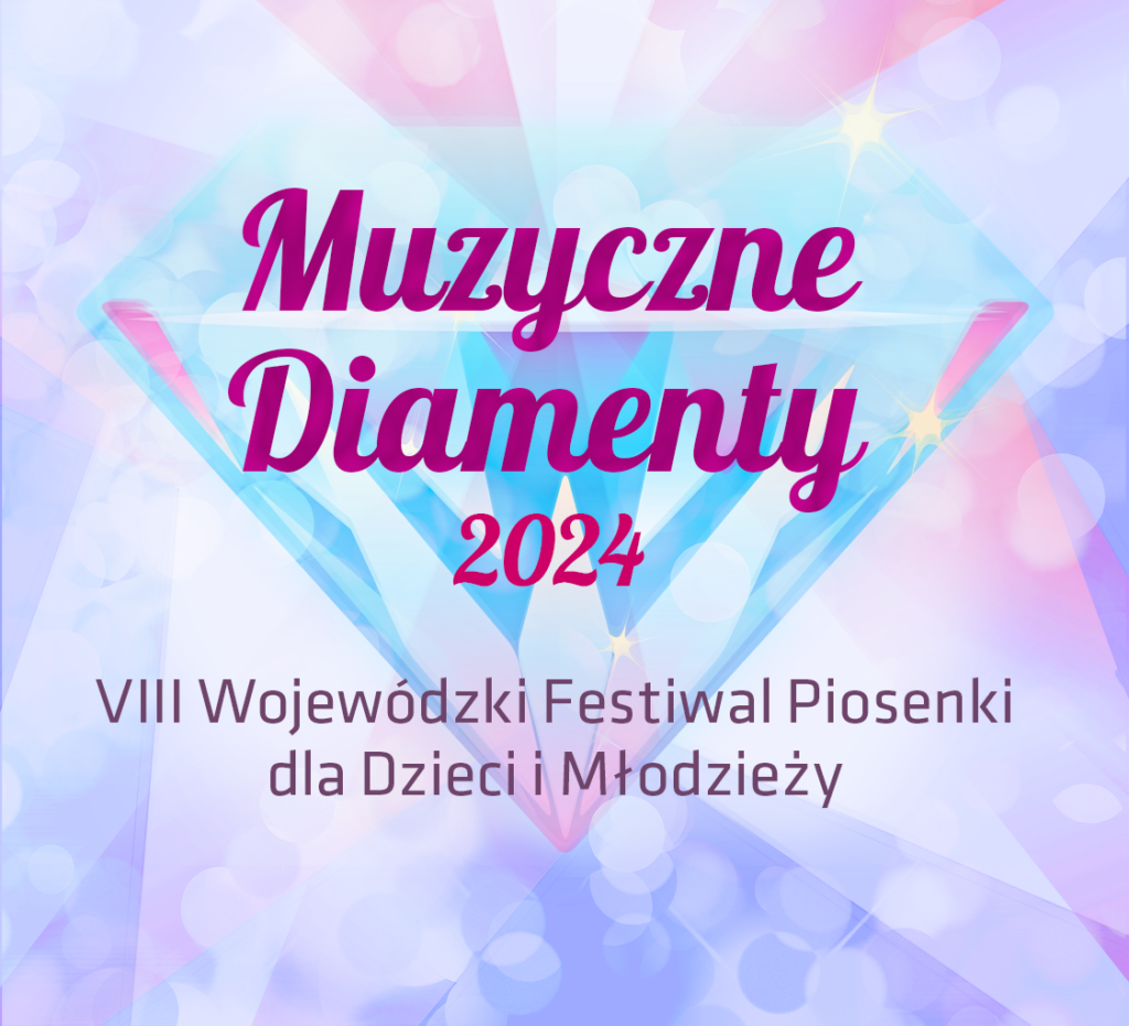 Na różowo-fioletowym tle niebieski schematyczny diament. Na tło nałożony fioletowy napis Muzyczne Diamenty 2024