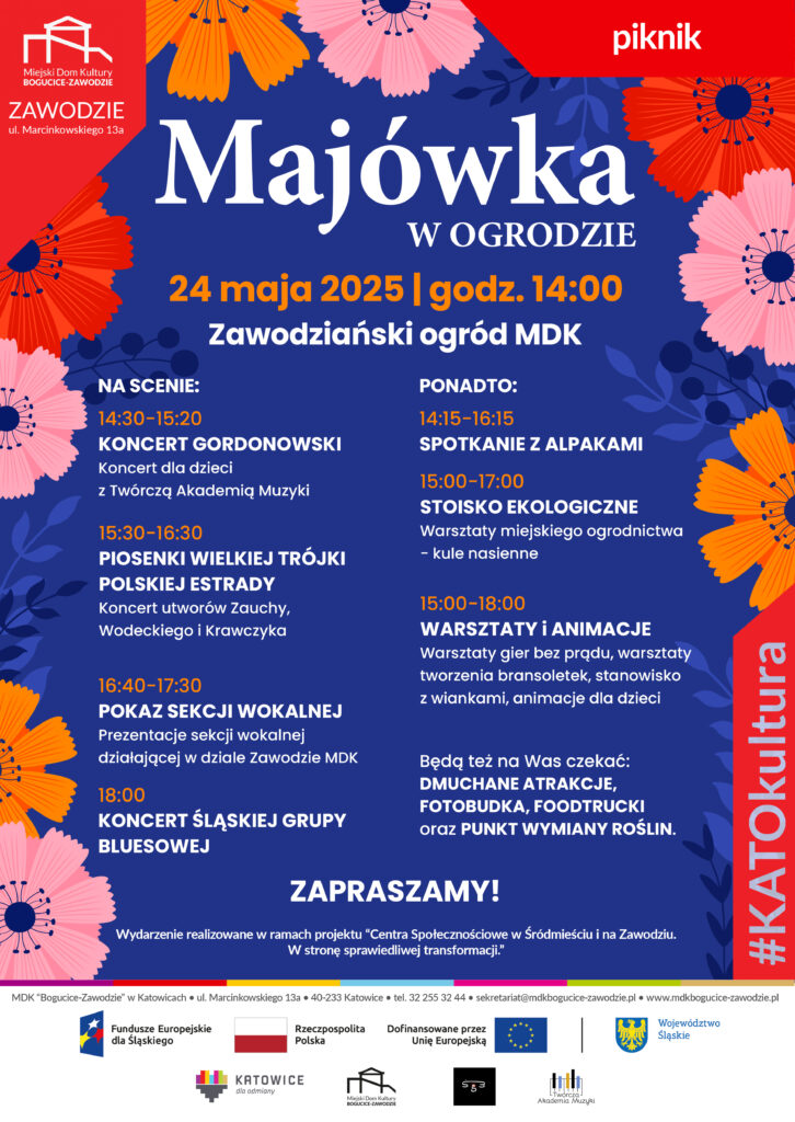 Plakat promujący wydarzenie - Majówka w ogrodzie. Na granatowym tle w towarzystwie różowych, czerwonych i pomarańczowych kwiatów przedstawiono informacje, któe są powtórzone w treści wpisu.